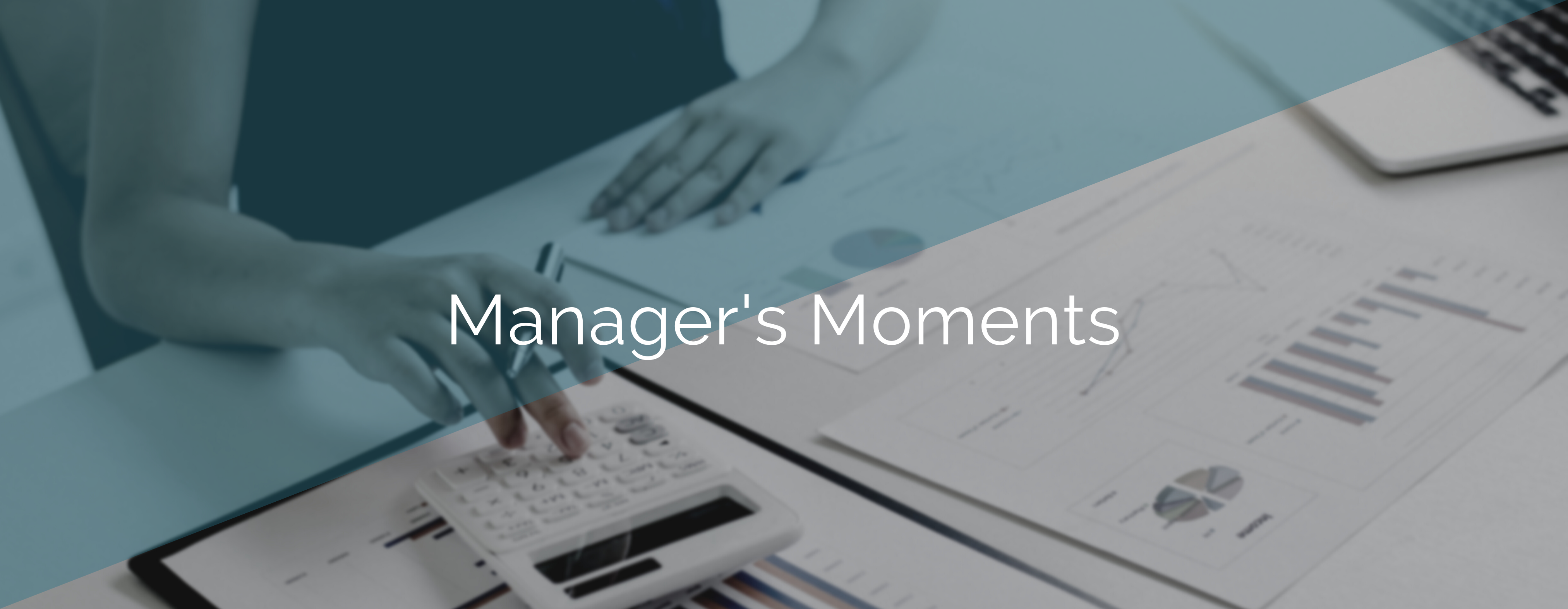 Manager's Moments Header